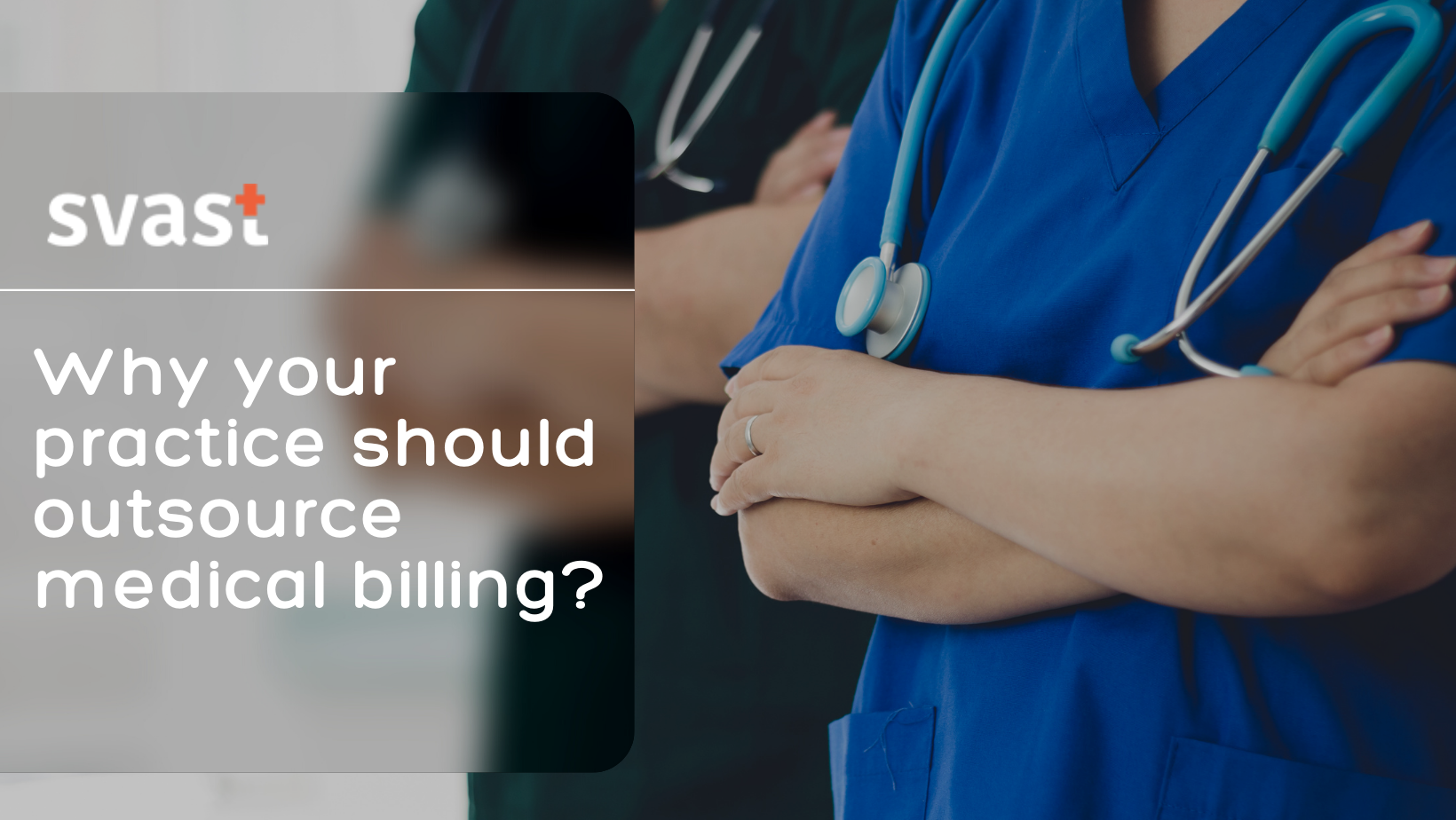 Why your practice should outsource medical billing?