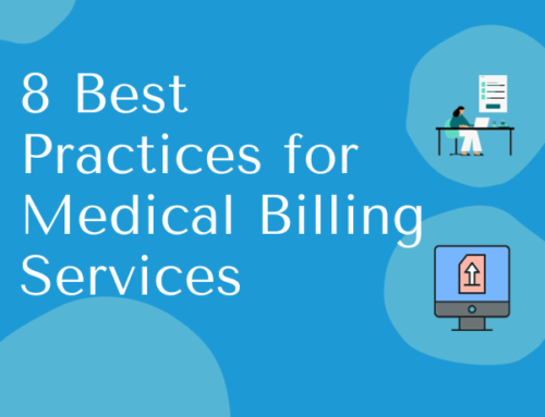 8 Best Practices for Medical Billing Services: Improving Revenue Cycle Management