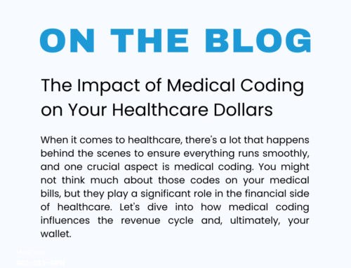 The Impact of Medical Coding on Your Healthcare Dollars